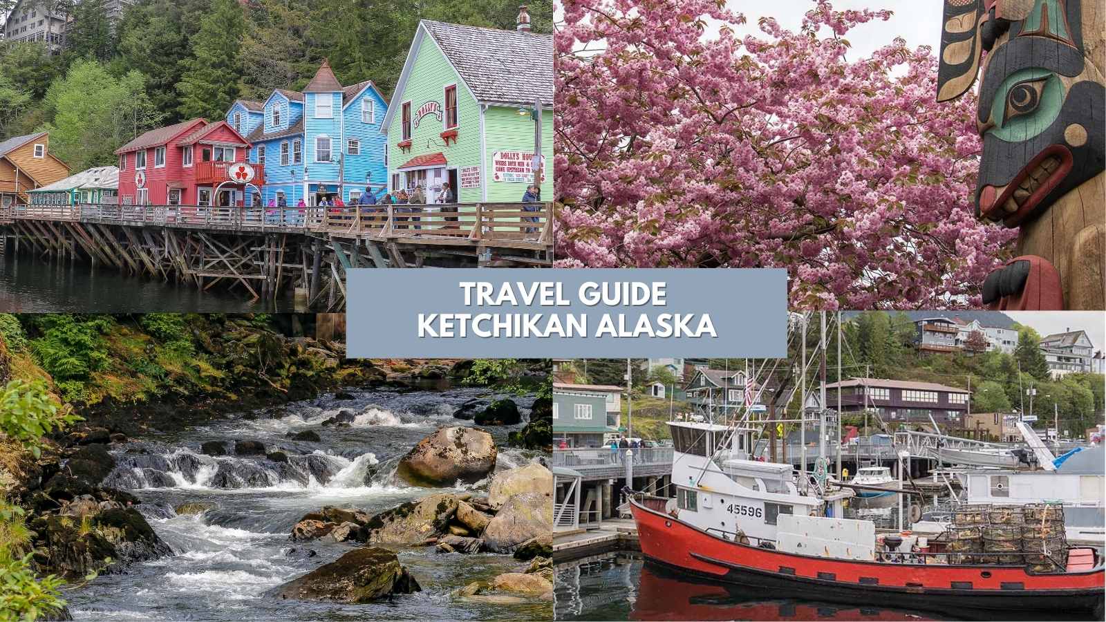 Travel Guide to Ketchikan Alaska